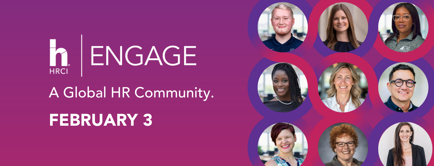 HRCI ENGAGE COMING FEBRUARY 3rd